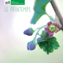 Documentaire Le printemps